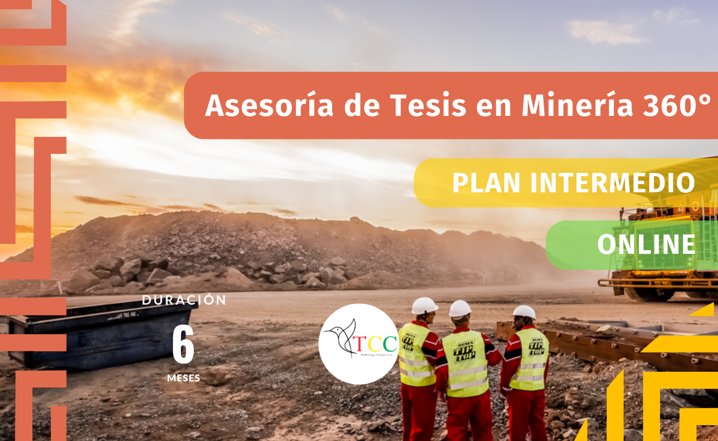Asesoría de Tesis en Minería 360° – Intermedio
