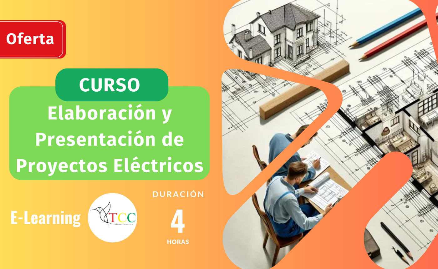 Curso de Elaboración y Presentación de Proyectos Eléctricos