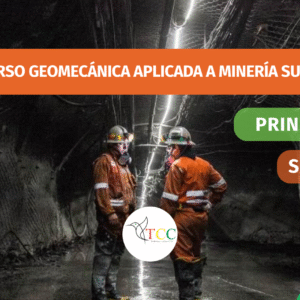 Curso Geomecánica Aplicada a Minería Subterránea